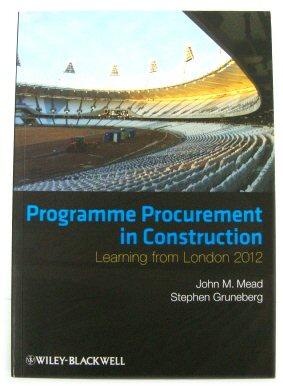 Programme Procurement in Construction: Learning from London 2012