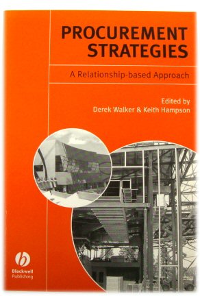 Procurement Strategies: A Relationship-based Approach