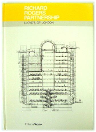 Richard Rogers Partnership: Lloyd's of London