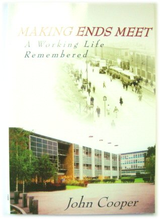 Making Ends Meet: A Working Life Remembered