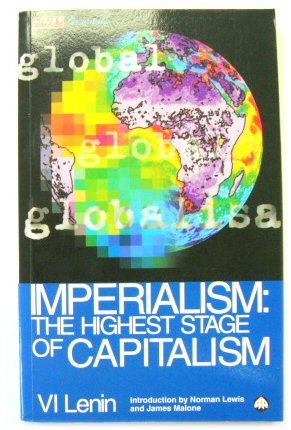 Imperialism: The Highest Stage of Capitalism