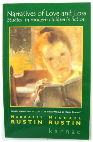 Narratives of Love and Loss: Studies in Modern Children's Fiction