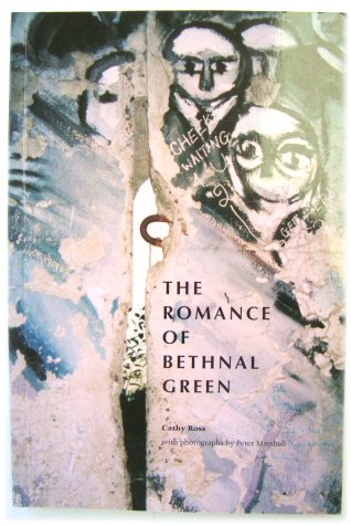 The Romance of Bethnel Green
