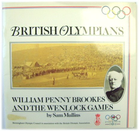 British Olympians: William Penny Brookes and the Wenlock Games