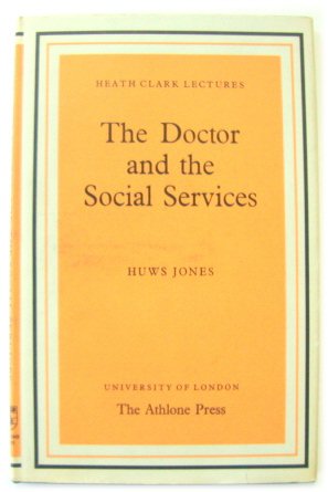 The Doctor and the Social Services