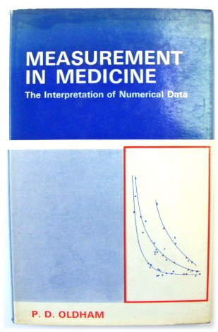 Measurement in Medicine: The Interpretation of Numerical Data