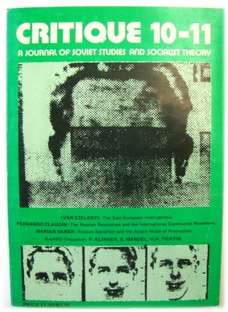 Critique 10-11: A Journal of Soviet Studies and Socialist Theory