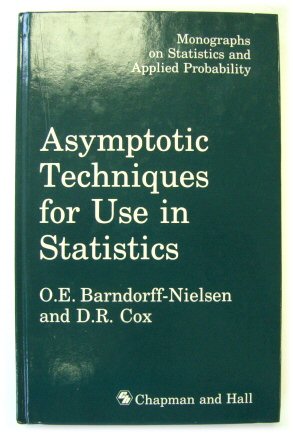 Asymptotic Techniques for Use in Statistics (Monographs on Statistics and Applied Probability)