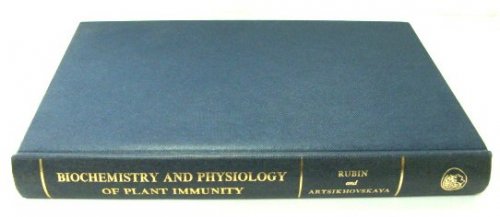 Biochemistry and Physiology of Plant Immunity