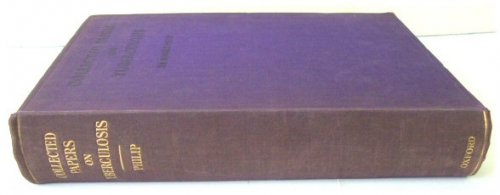 Collected Papers on Tuberculosis