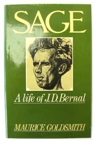 Sage: A Life of J.D.Bernal