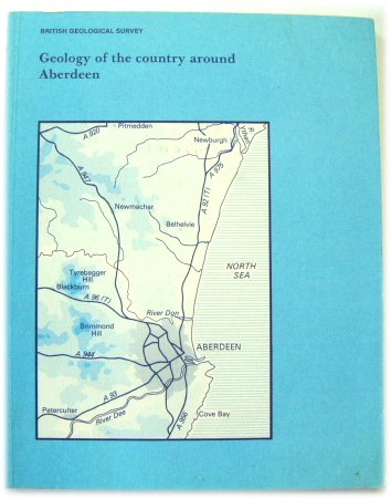 Geology of the Country Around Aberdeen: Memoir for 1:50 000 Sheet 77 (Scotland) - British Geological Survey