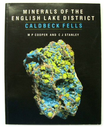 Minerals of the English Lake District: Caldbeck Fells