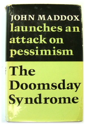 The Doomsday Syndrome: An Attack on Pessimism