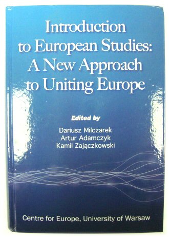 Introduction to European Studies: A New Approach to Uniting Europe