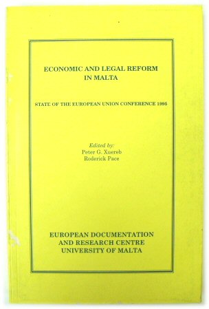 Economic and Legal Reform in Malta: State of the European Union Conference 1995