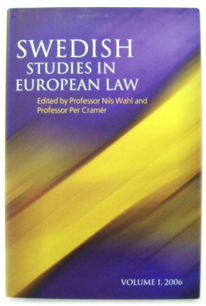 Swedish Studies in European Law, Volume 1