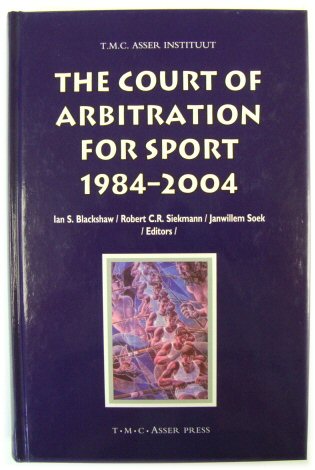 The Court of Arbitration for Sport 1984-2004