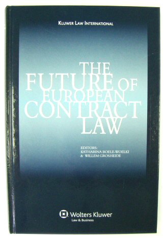 The Future of European Contract Law