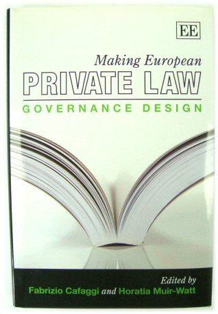 Making European Private Law: Governance Design