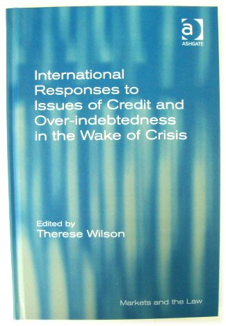 International Responses to Issues of Credit and Over-indebtedness in the Wake of Crisis