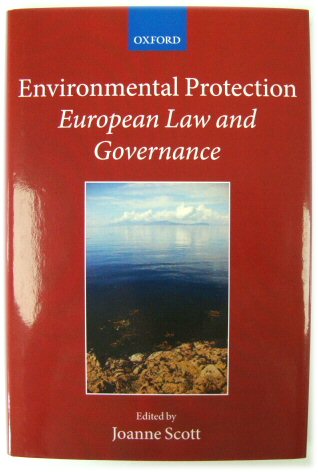 Environmental Protection: European Law and Governance
