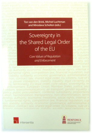 Sovereignty in the Shared Legal Order of the EU: Core Values of Regulation and Enforcement