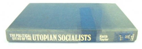 The Political Ideas of the Utopian Socialists
