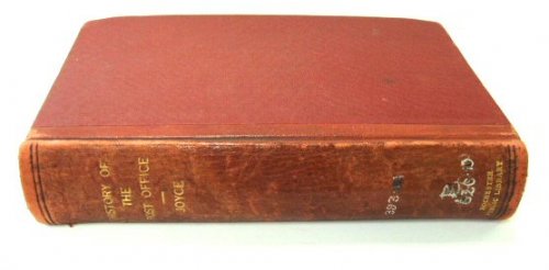 The History of the Post Office From Its Establishment Down to 1836