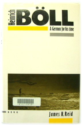Heinrich BOLL: A German for His Time