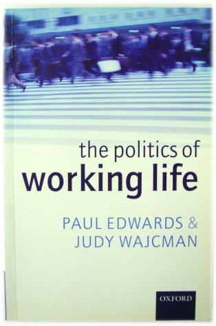 The Politics of Working Life