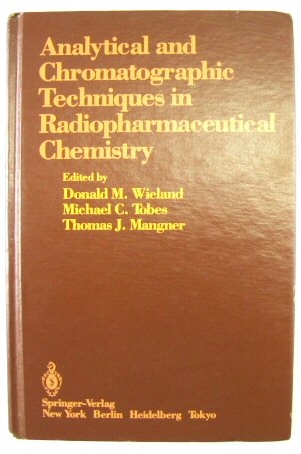 Analytical and Chromatographic Techniques in Radiopharmaceutical Chemistry