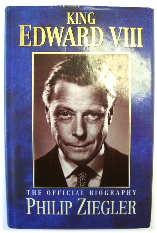 King Edward VIII: The Official Biography
