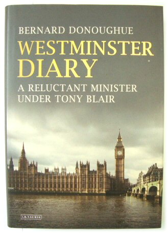 Westminster Diary: A Reluctant Minister Under Tony Blair