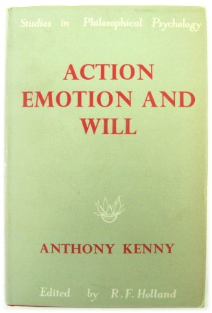 Action, Emotion and Will
