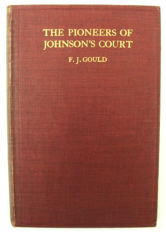 The Pioneers of Johnson's Court: A History of the Rationalist Press Association from 1899 Onwards