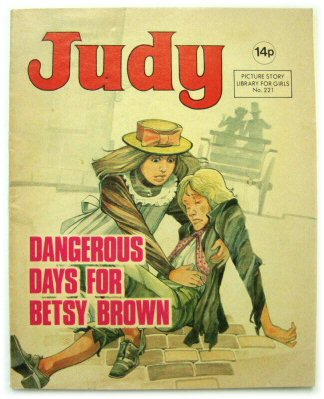 Judy: Dangerous Days for Betsy Brown (no. 221)