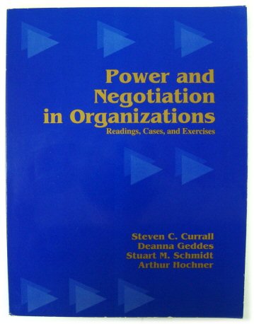 Power and Negotiations in Organizations: Readings, Cases, And Exercises