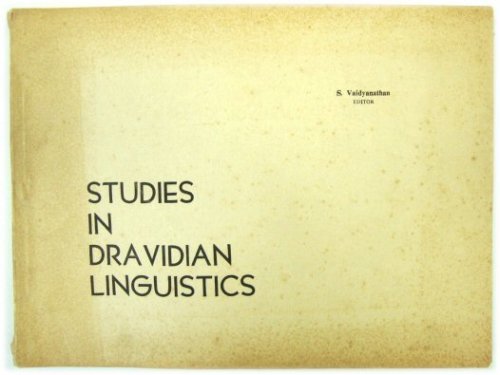 Studies in Dravidian Linguistics