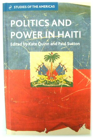 Politics and Power in Haiti
