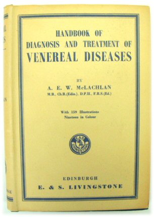 Handbook of Diagnosis and Treatment of Venereal Diseases