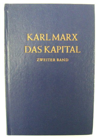 Das Kapital: Kritik Der Politischen OKONOMIE, Zweiter Band