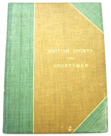 British Sports and Sportsmen: Shooting and Deerstalking