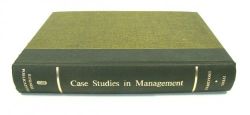 Case Studies In Management