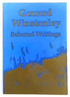 Gerrard Winstanley: Selected Writings
