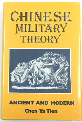 Chinese Military Theory: Ancient and Modern