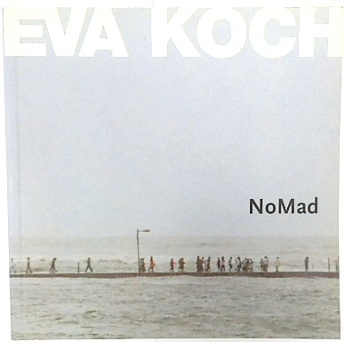 Eva Koch: NoMad