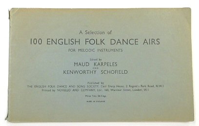 A Selection of 100 English Folk Dance Airs for Melodic Instruments
