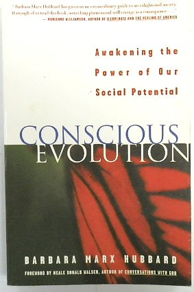 Conscious Evolution: Awakening the Power of Our Social Potential