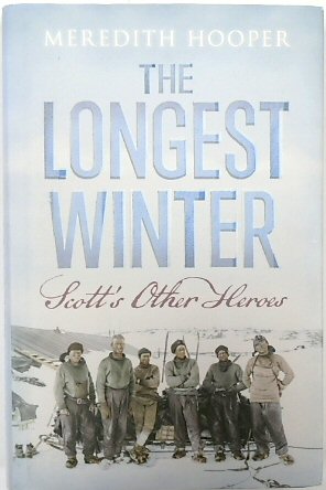 The Longest Winter: Scott's Other Heroes